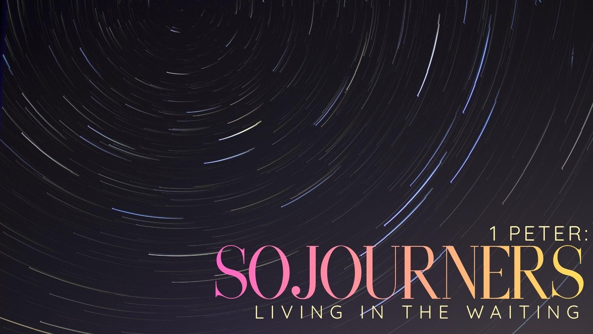 Sojourners - Introduction