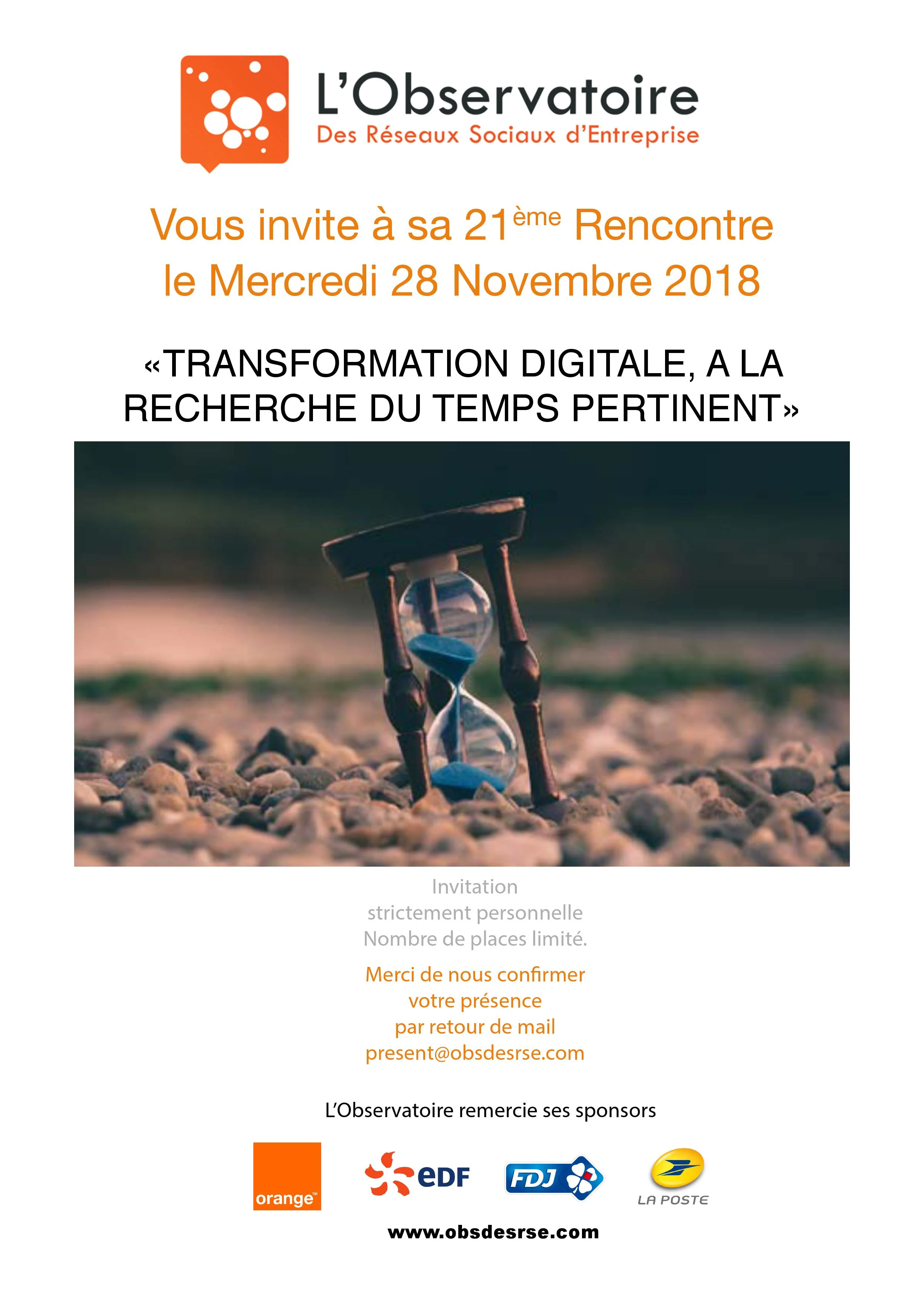 Transformation digitale, à la recherche du temps pertinent - 21ème Rencontre de l'Observatoire des Réseaux Sociaux d'Entreprise - 28 Novembre 2018