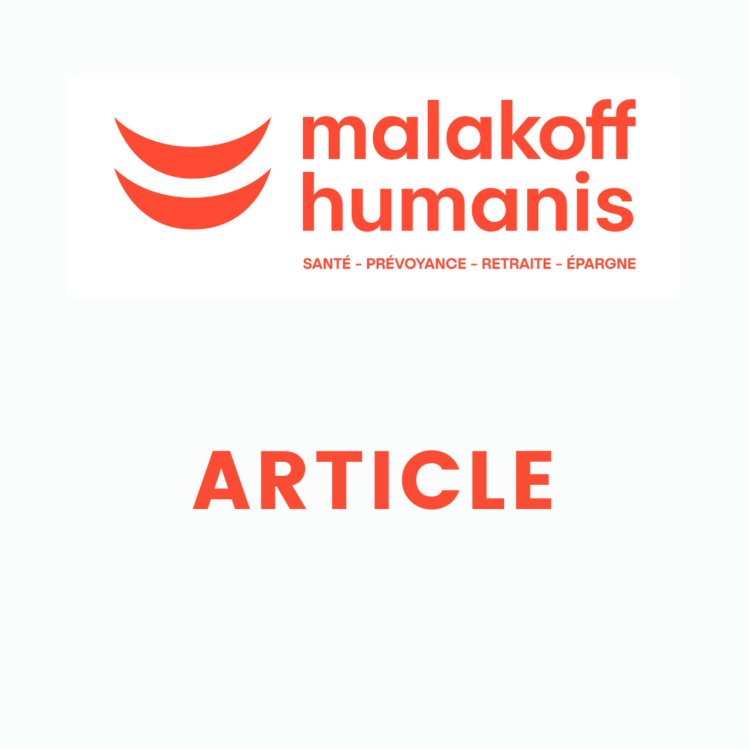 « Là où le travail est emmuré, le management perce une issue. » - Malakoff Humanis - Mars 2020