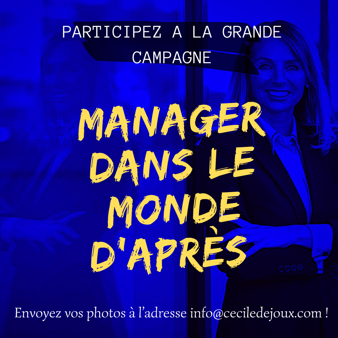Campagne « Manager dans le monde d'après »