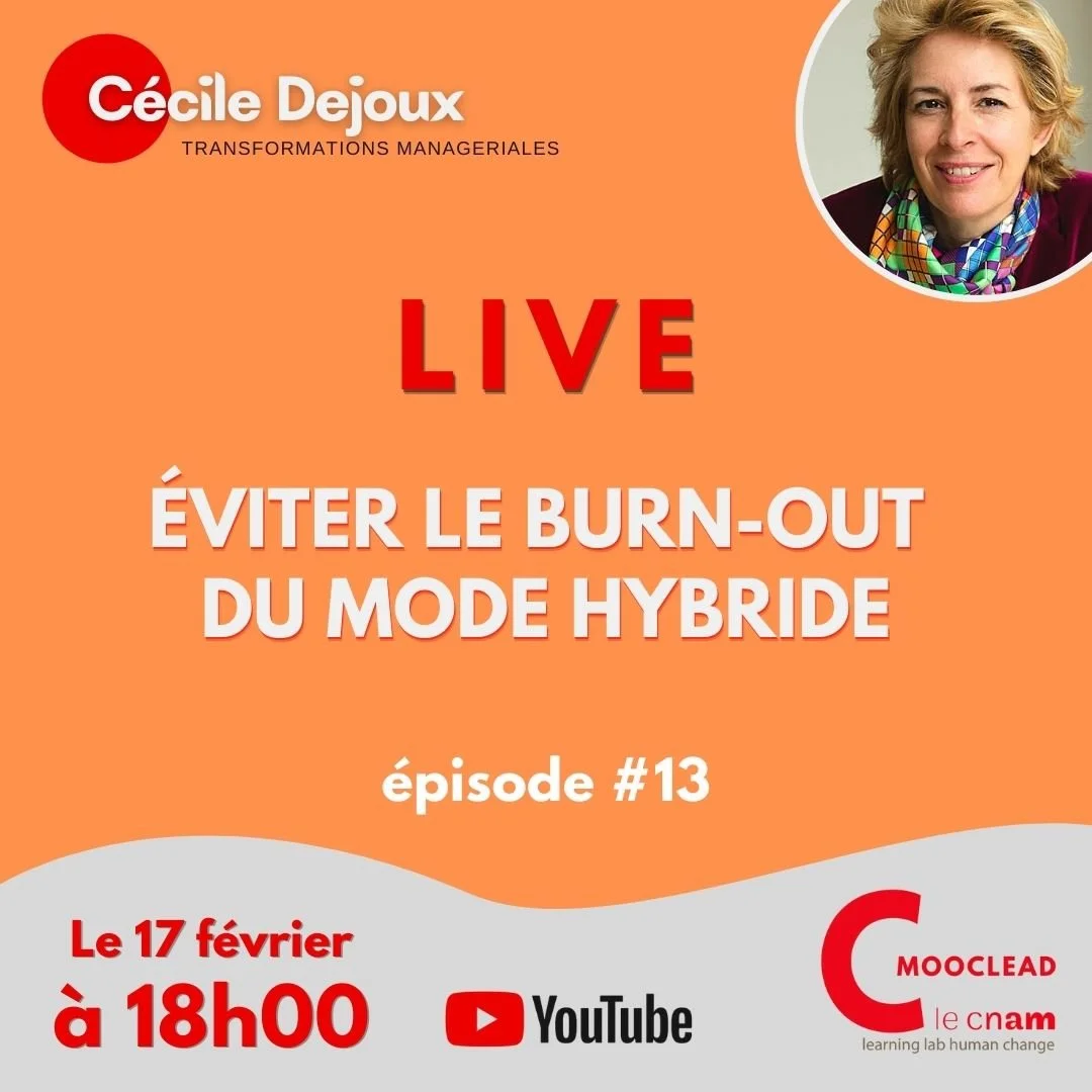 #13 - Eviter le Burnout du mode Hybride