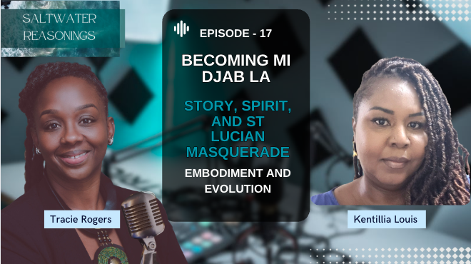 Becoming Mi Djab La: Story, Spirit, and St Lucian Masquerade