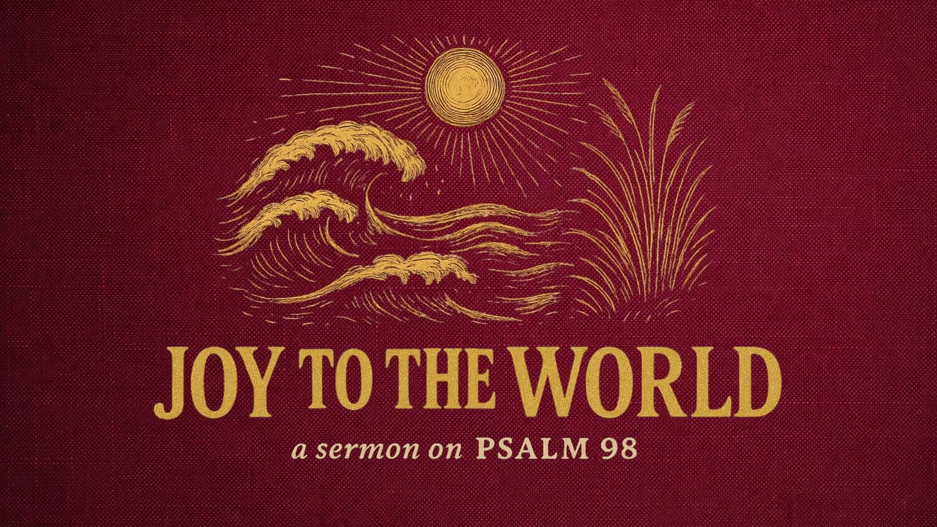 Joy To The World