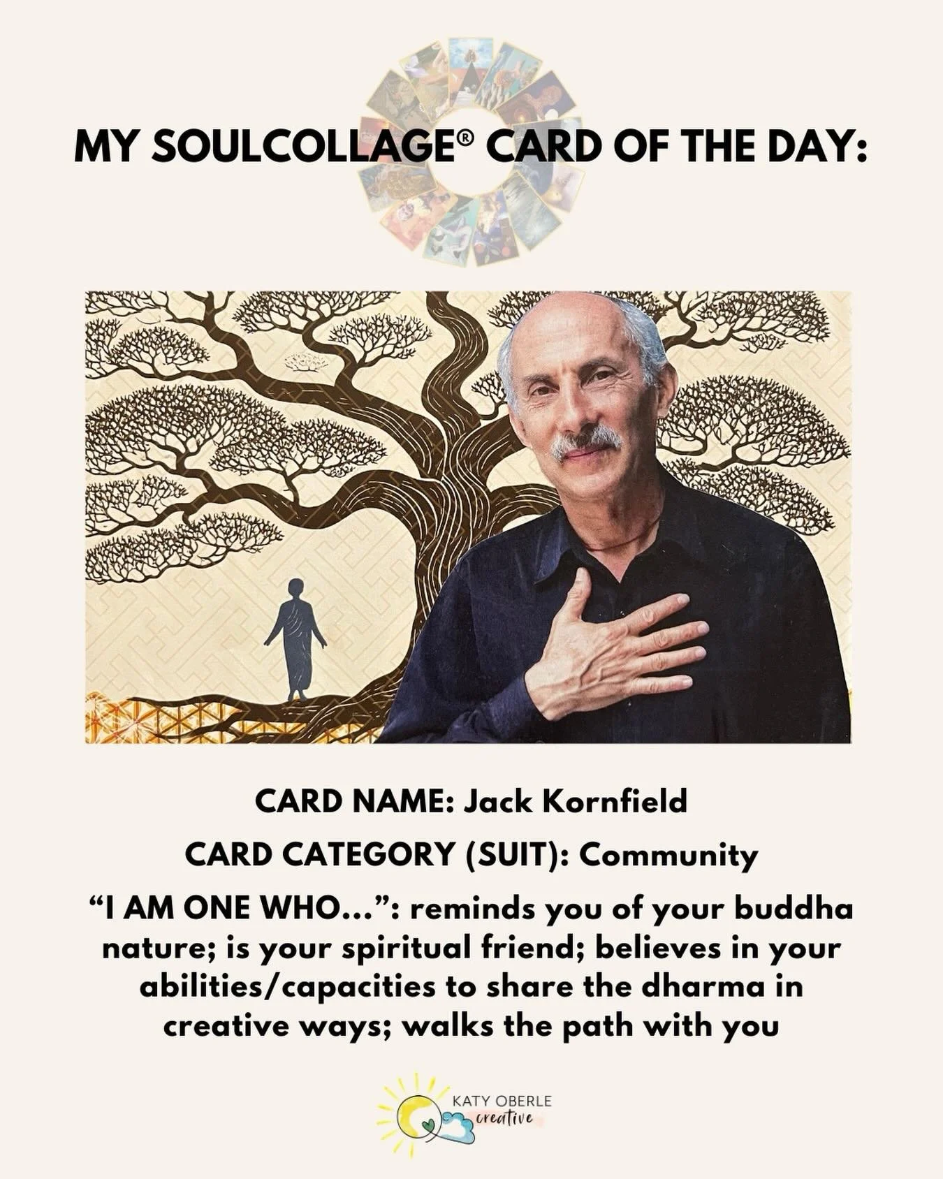 ✨Starting a new periodic offering here&mdash;showing you a SoulCollage&reg; card from my personal deck so you can learn more about the method and its benefits!*

➡️ Today&rsquo;s card feature is my Jack Kornfield card. Jack is a world-renowned medita
