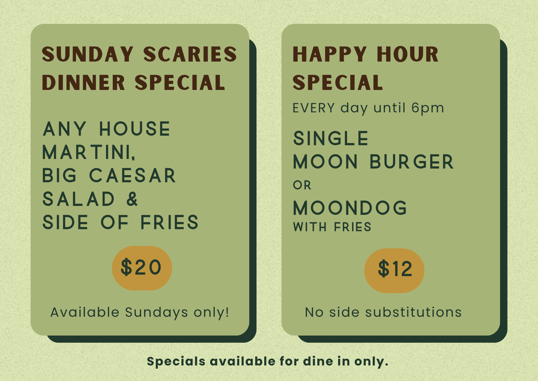 Restaurant menu featuring Sunday Bites Dinner Special and Happy Hour Special with prices $20 and $12 respectively, details about menu items and availability.