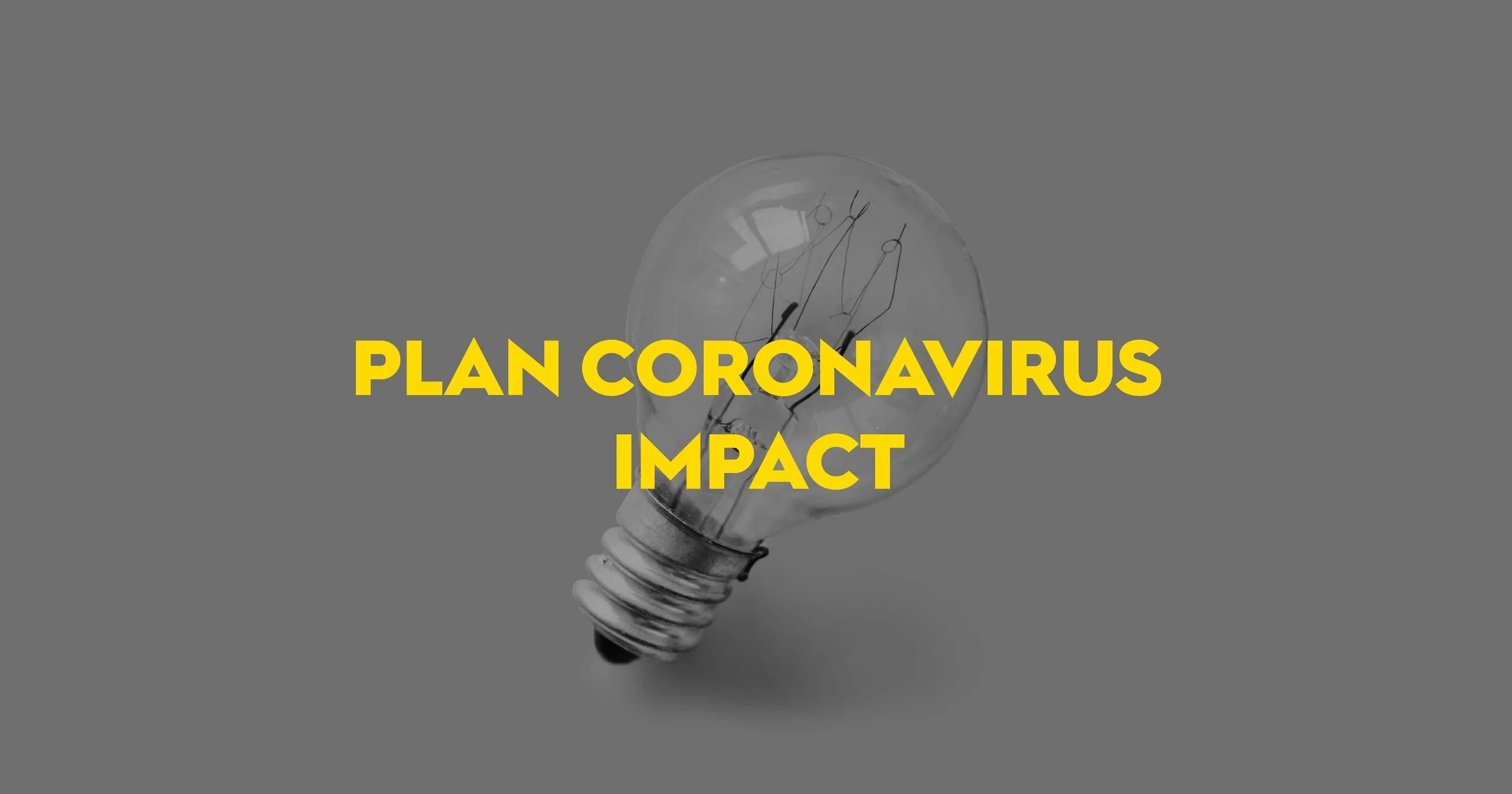 Plan CORONAVIRUS - IMPACT (18/03/20)