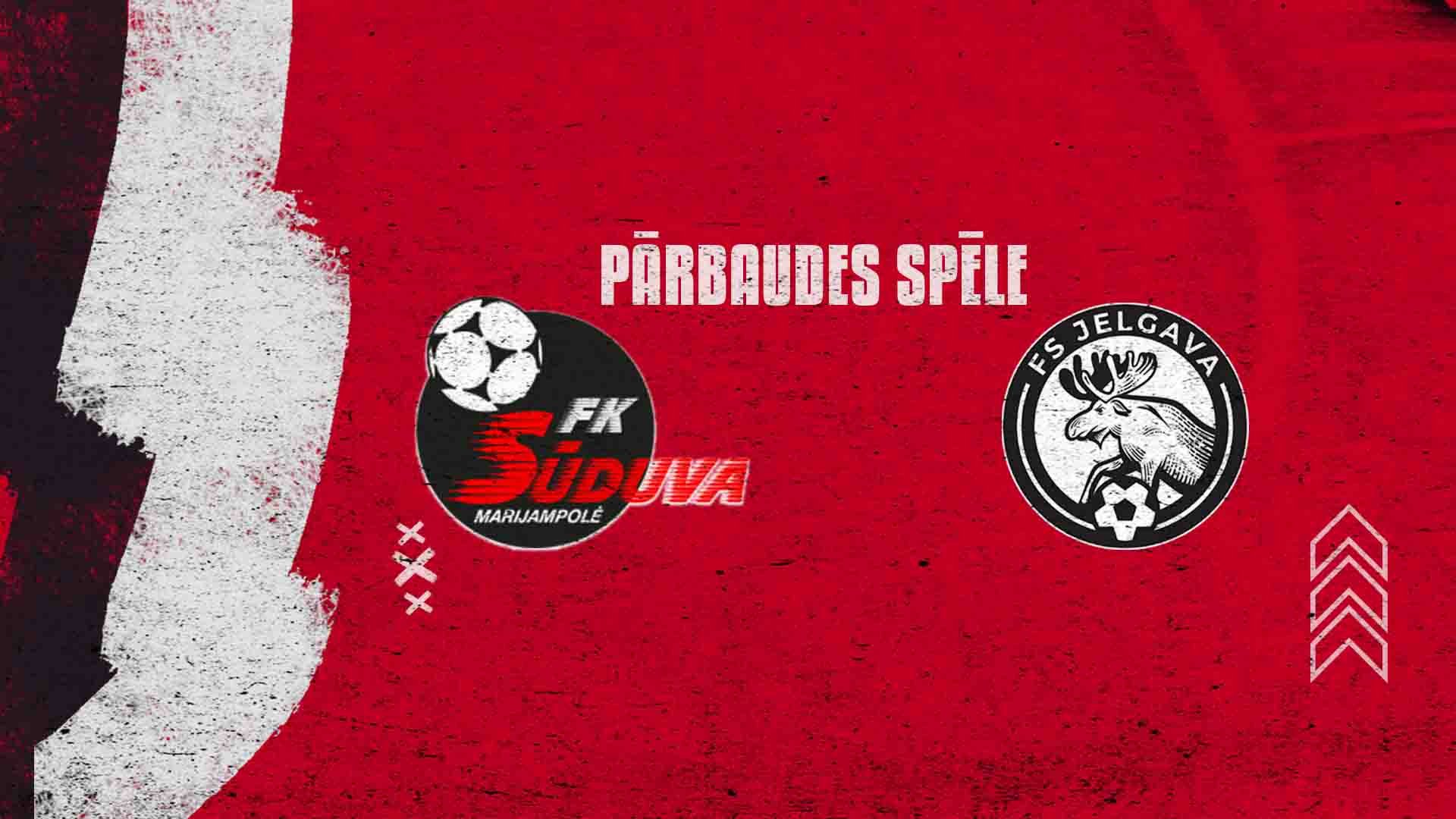 FK Sūduva - FS Jelgava