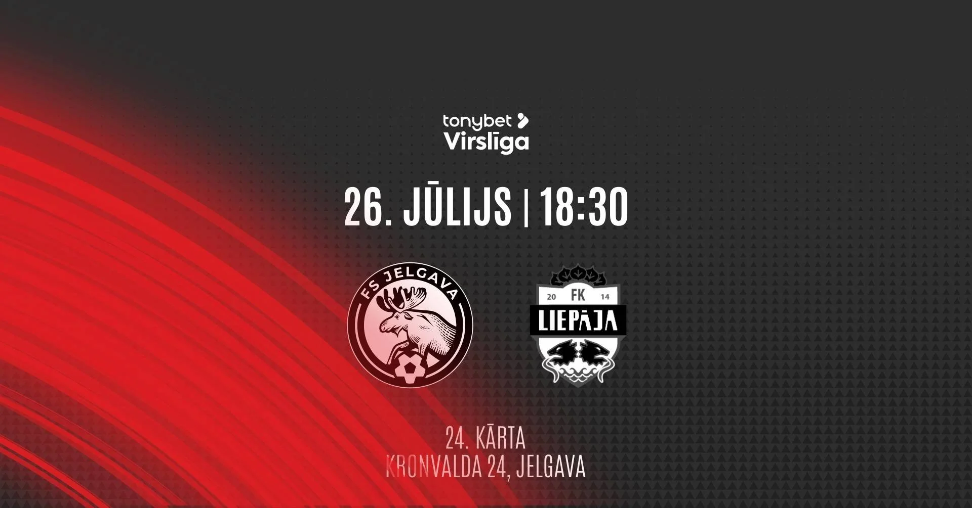 FS Jelgava (0:2) FK Liepāja | 26.07.2026.