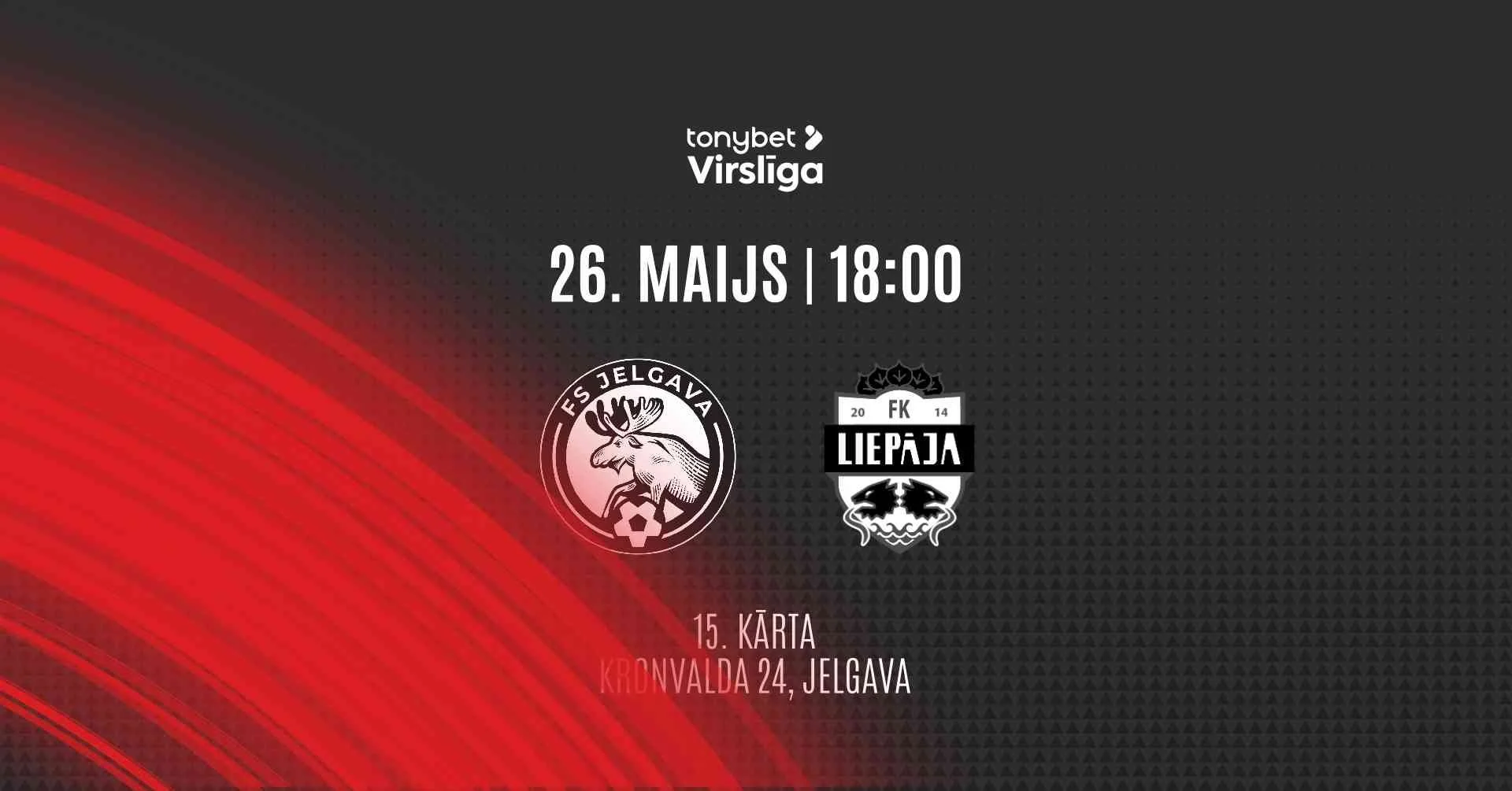 FS Jelgava – FK Liepāja | 26.05.2026.