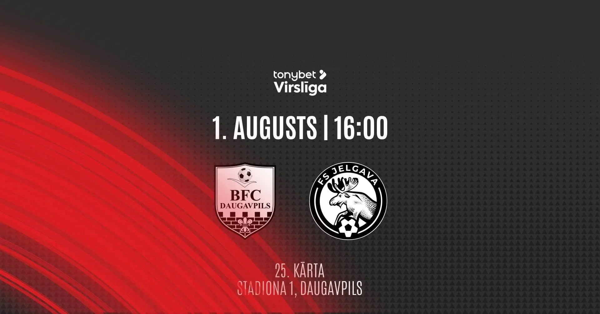 BFC Daugavpils - FS Jelgava | 01.08.2026.