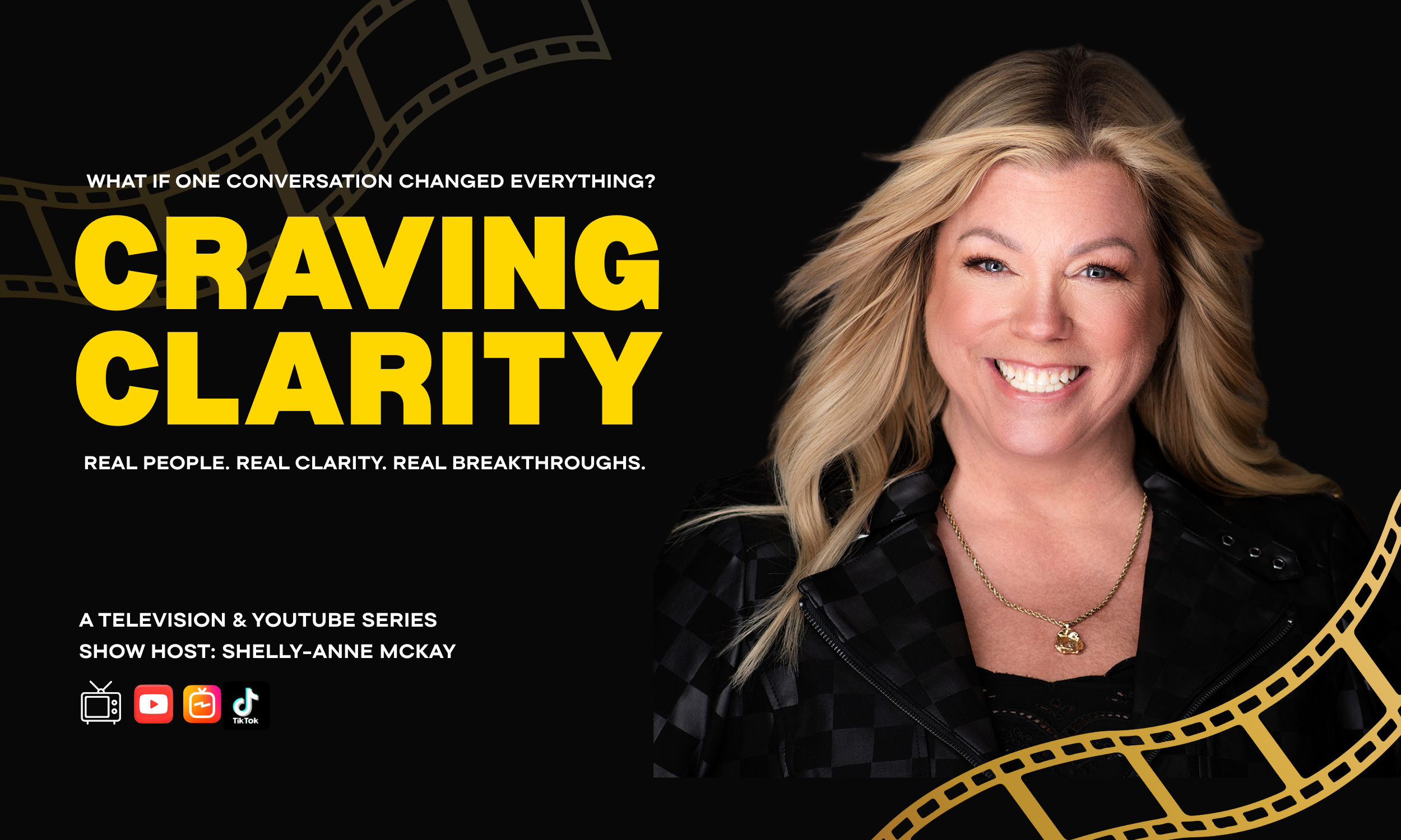 Craving Clarity TV show with host Shelly-Anne Mckay