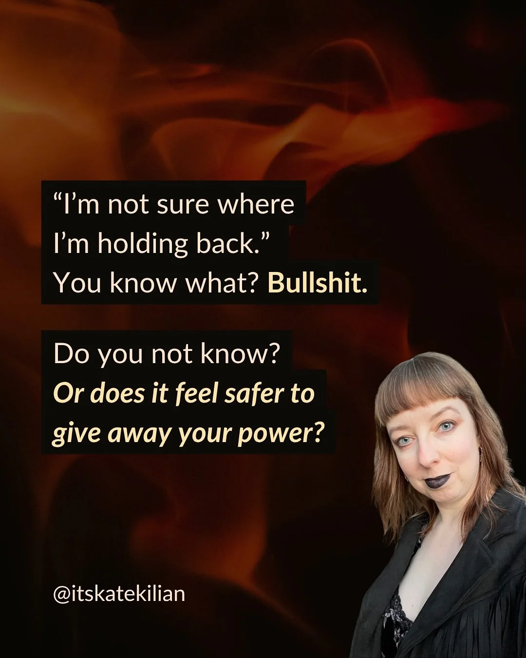 You know who you’re meant to be. 🖤🔥
 
You know she has the capacity to hold 10x more clients, contracts, visibility & creative power than you are right now. 
 
And no matter how much you’ve analyzed your trauma history…
 
You