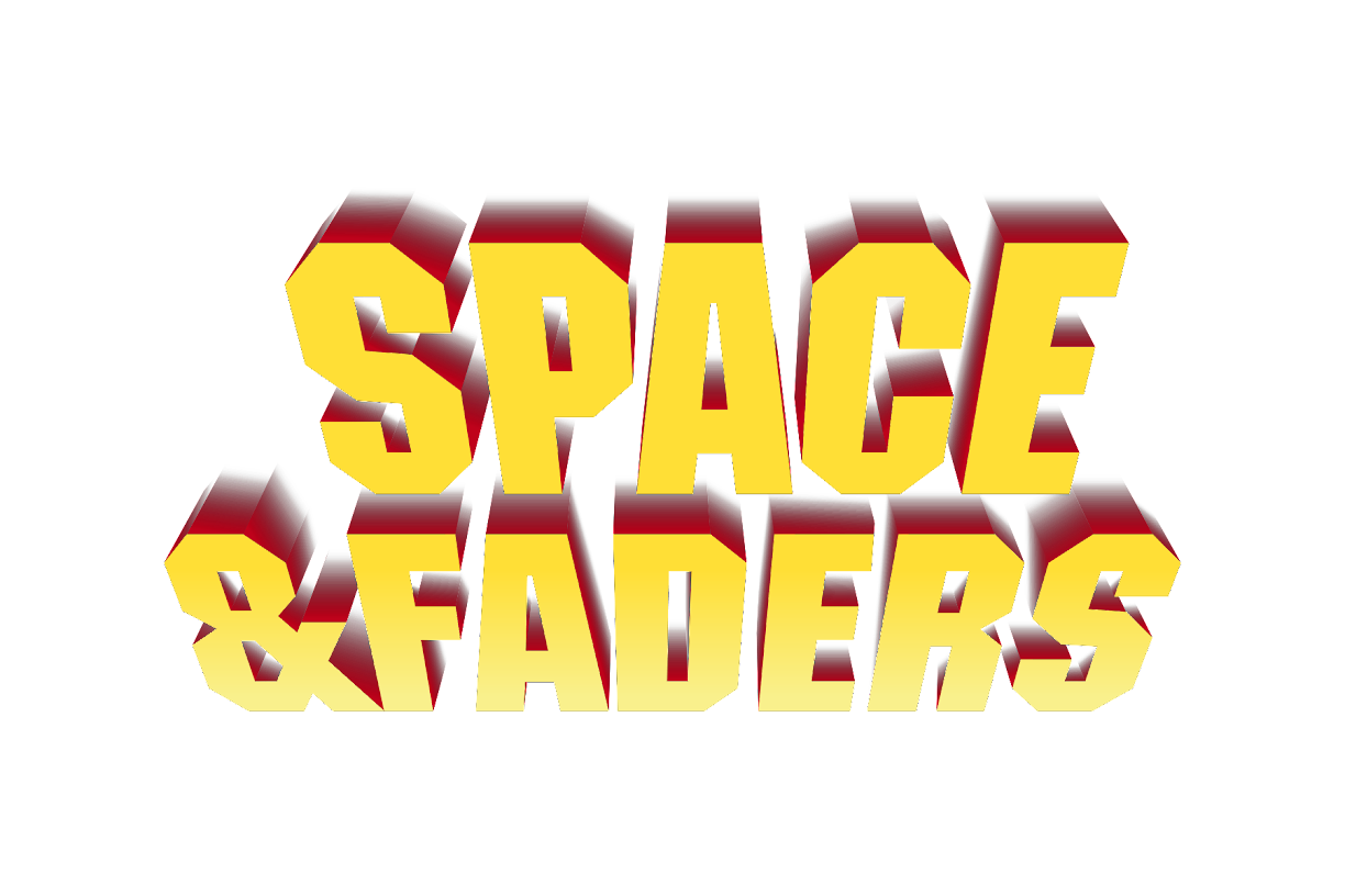 Space and Faders 