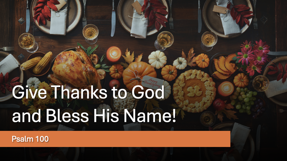 Give Thanks to God and Bless His Name! episode artwork