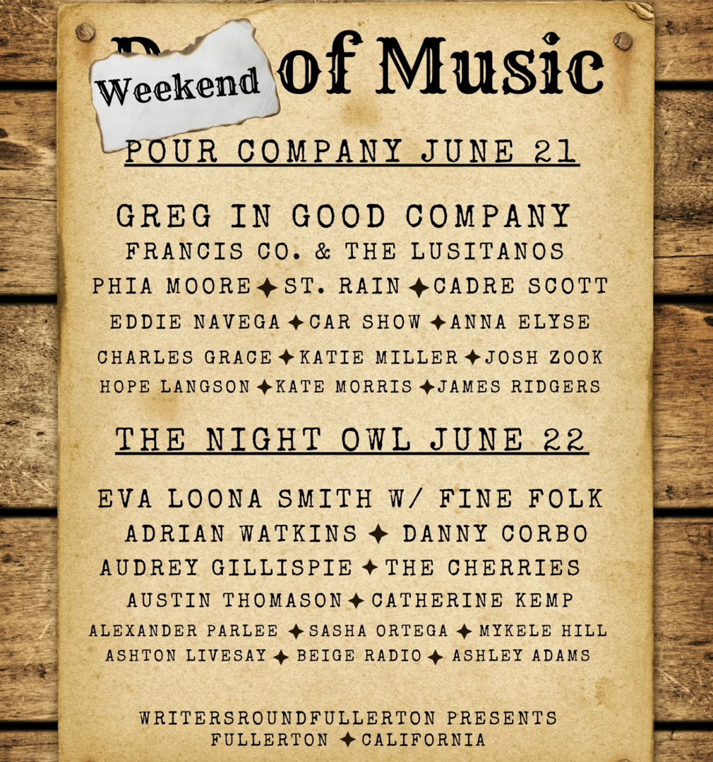 Weekend of Music with Writers Round Fullerton