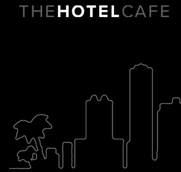 The Hotel Cafe