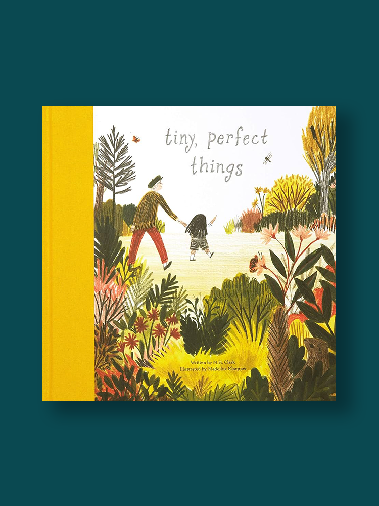 Tiny perfect things