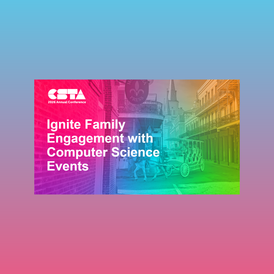 Ignite Family Engagement with Computer Science Events