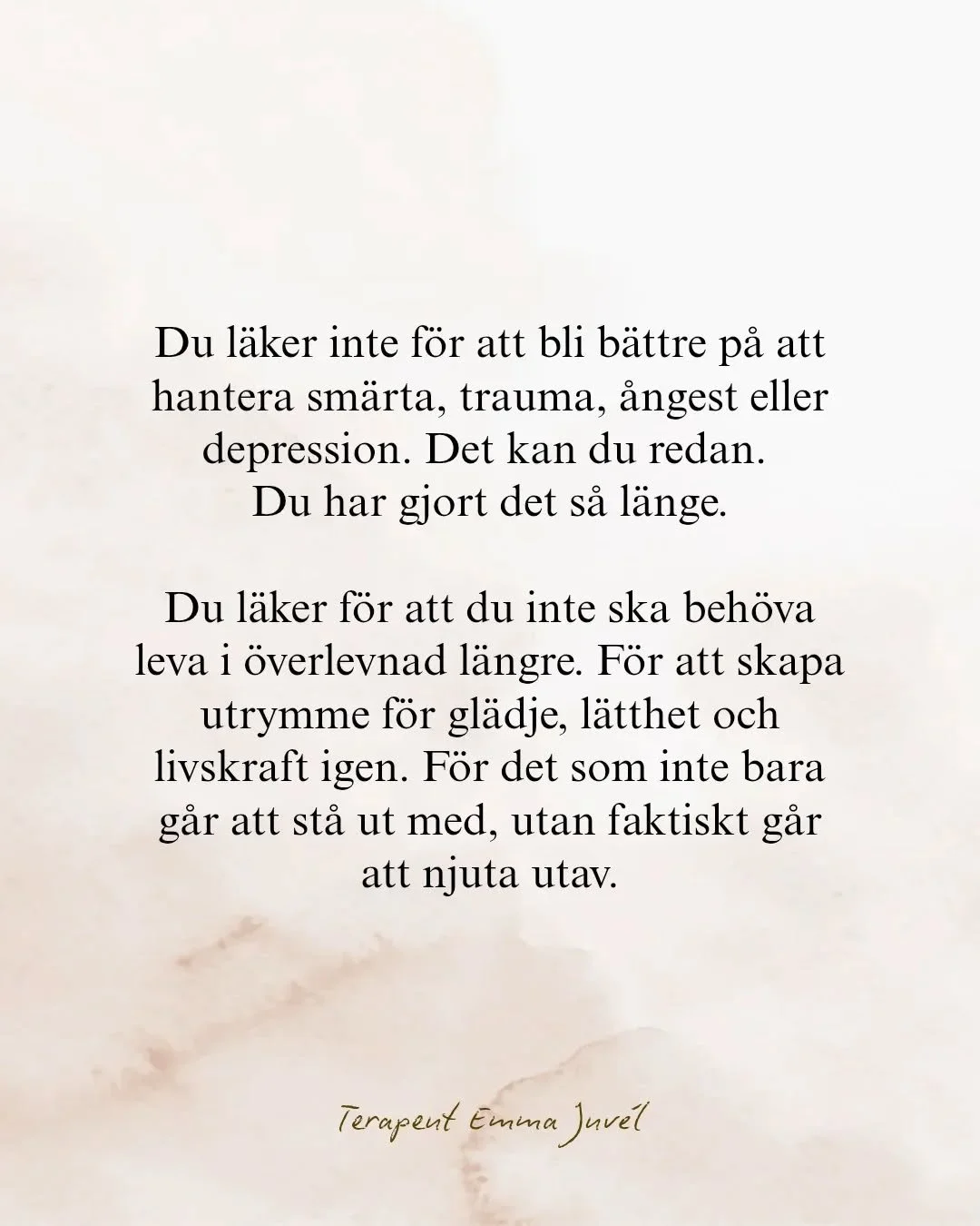 Du l&auml;ker f&ouml;r att du inte ska beh&ouml;va leva i &ouml;verlevnad l&auml;ngre, och skapa utrymme f&ouml;r gl&auml;dje, l&auml;tthet och livskraft igen. 

F&ouml;r det som inte bara g&aring;r att st&aring; ut med, utan faktiskt g&aring;r att n