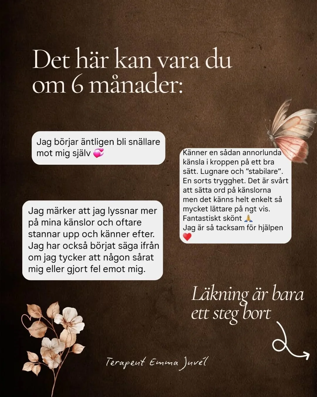 Tilll den delen av dig som tvivlar och just nu k&auml;nner hoppl&ouml;shet vill jag bara s&auml;ga: 

Det g&aring;r att l&auml;ka. Det du k&auml;nner &auml;r inte sanningen om vem du &auml;r.

Du finns d&auml;r inne hel och levande. Men det kanske in