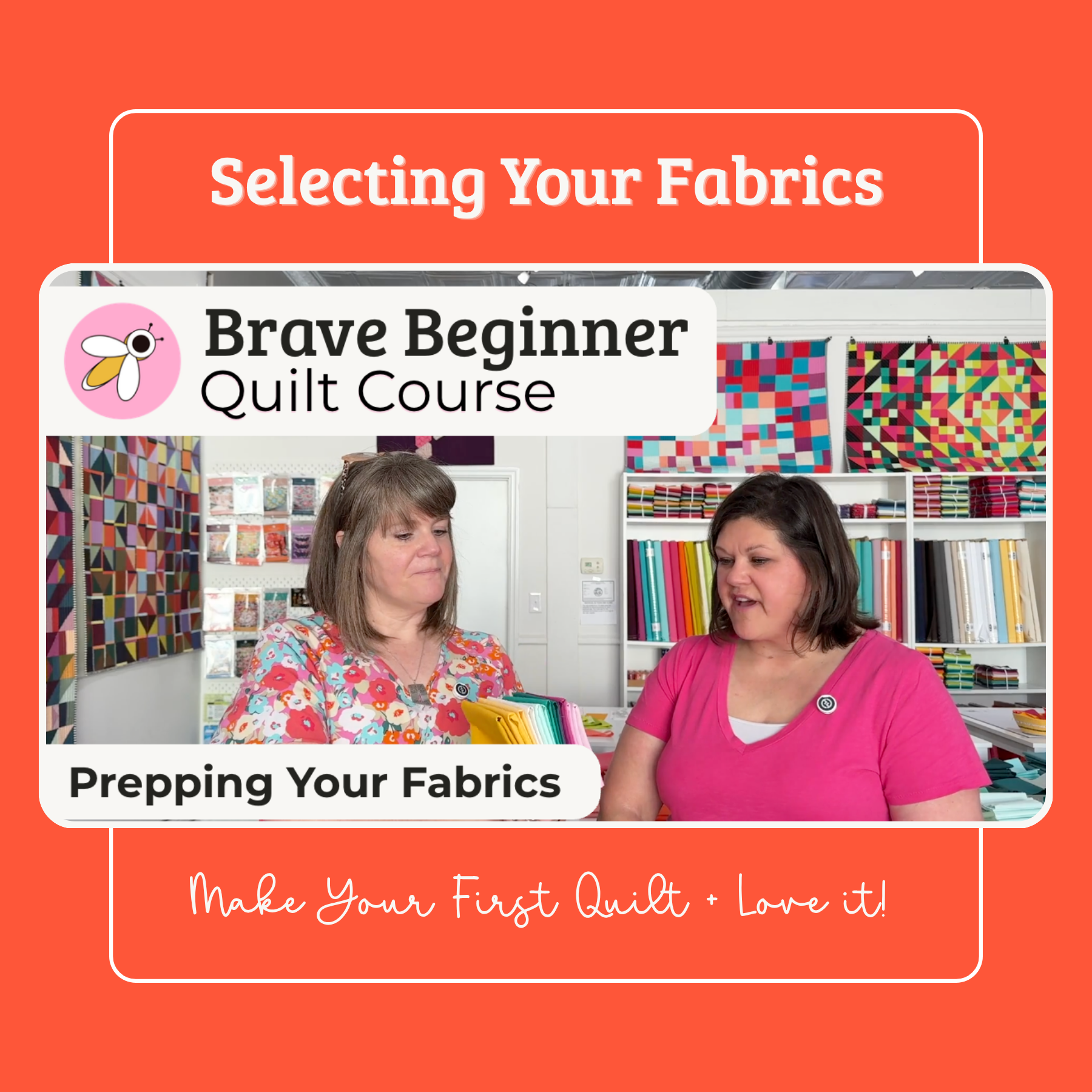 Prepping Your Fabrics for the Brave Beginner Quilt Course