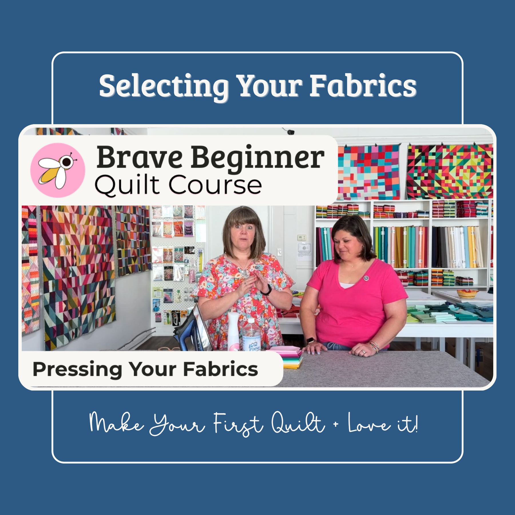 How to Press Quilt Fabric the Right Way for the Brave Beginner Quilt Course
