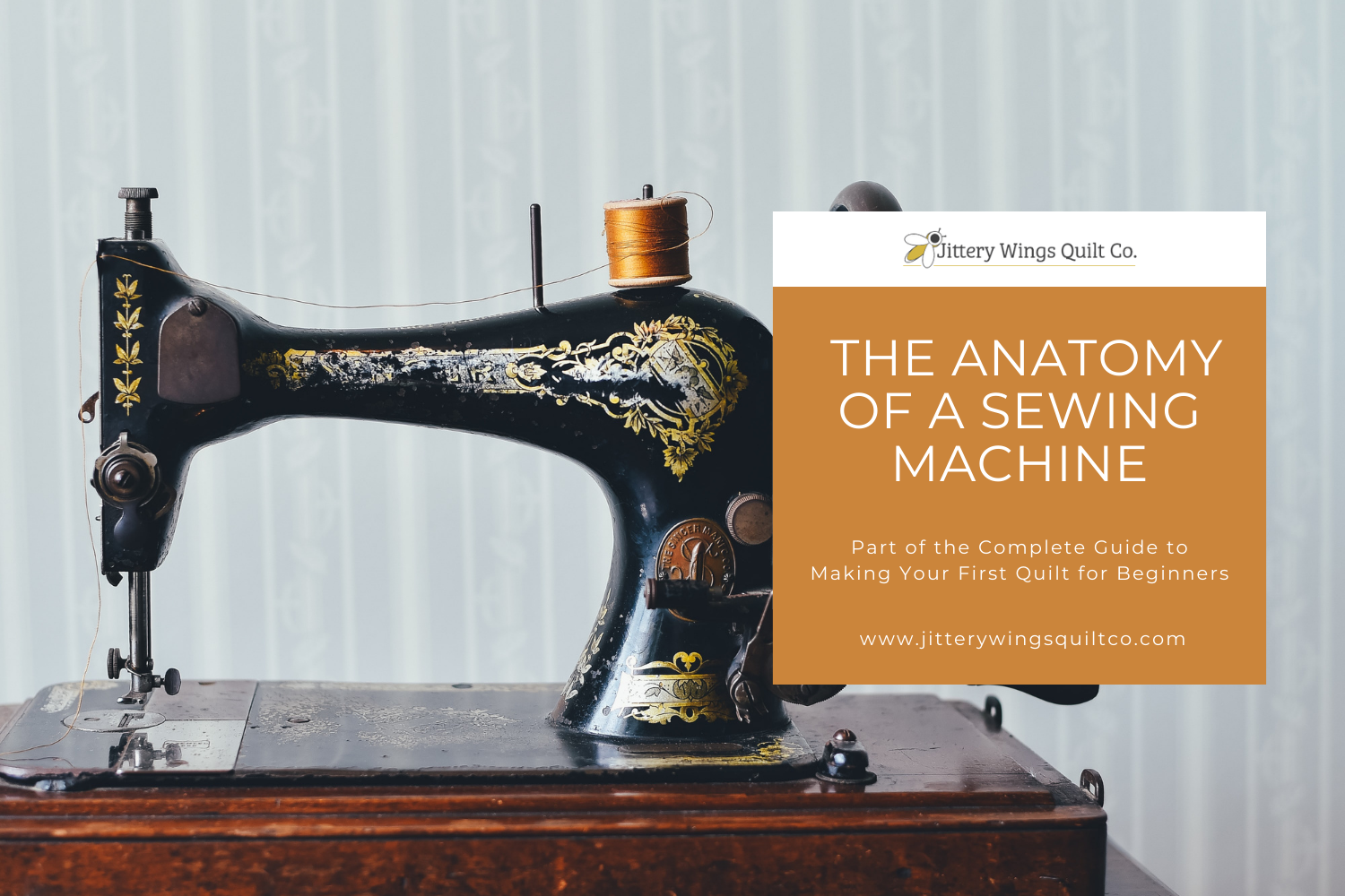 Sewing Basics: Anatomy of a Sewing Machine - The Birch Cottage