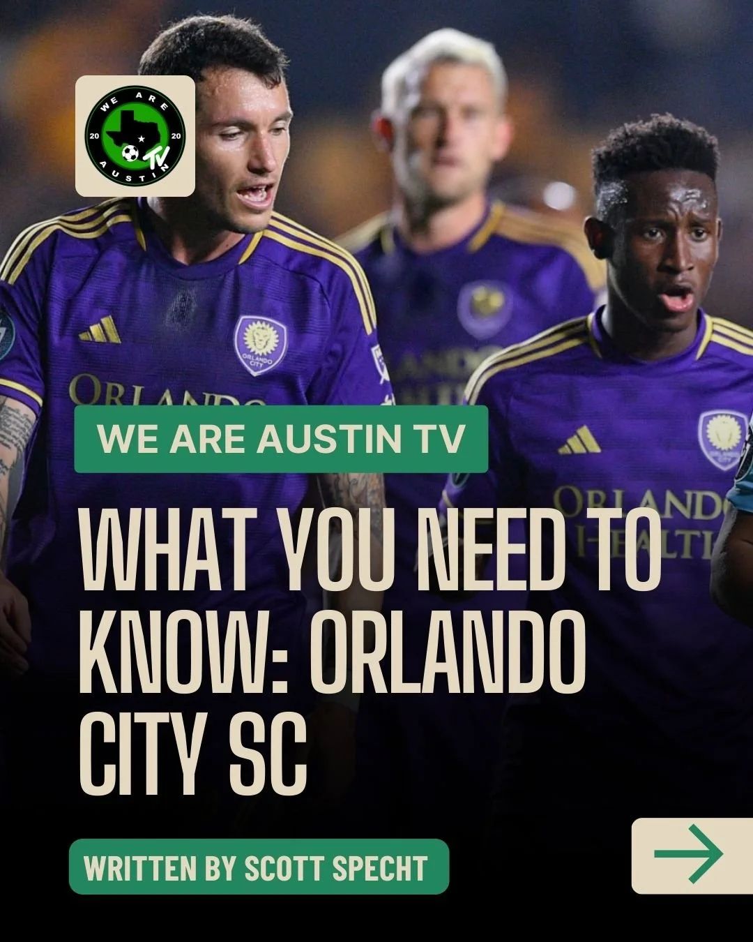 WHAT YOU NEED TO KNOW: ORLANDO CITY SC