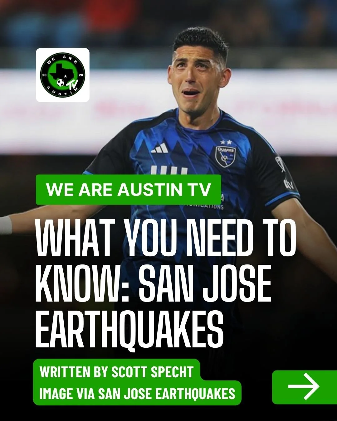 WHAT YOU NEED TO KNOW: SAN JOSE QUAKES