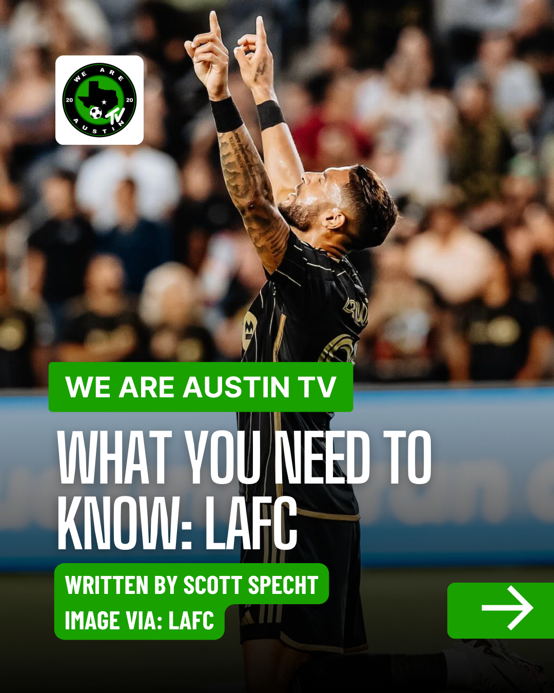 WHAT YOU NEED TO KNOW: LAFC