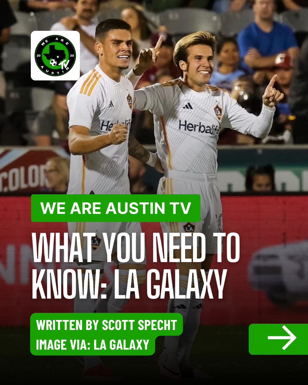 WHAT YOU NEED TO KNOW: LA GALAXY