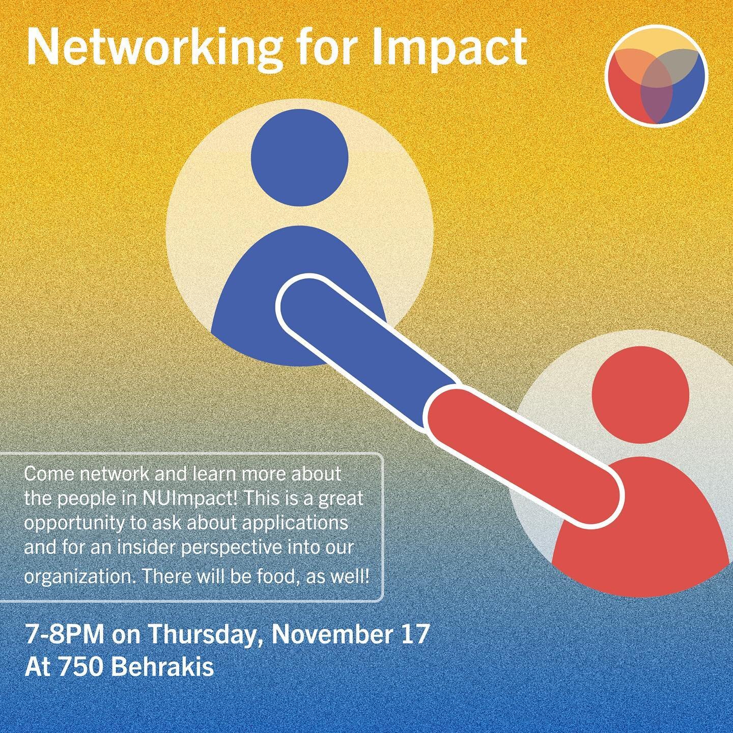 Interested in joining NUImpact? Get ready to have all your questions answered at our Networking for Impact event! 

Applications will open starting tomorrow and are due 11/28!📝