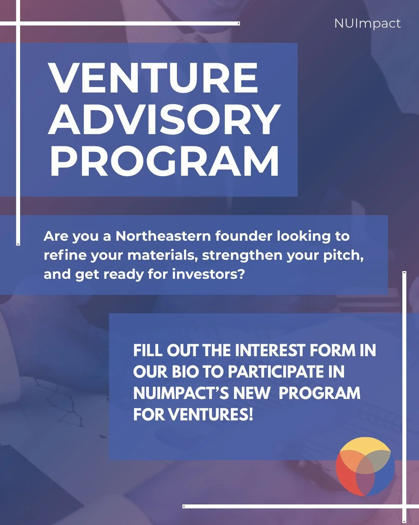 🚀Calling all Northeastern founders! 
Ready to sharpen your pitch and take your venture to the next level? Join our brand new venture advisory program to get investor ready and make your impact. 
👉Fill out the interest form in our bio to join!