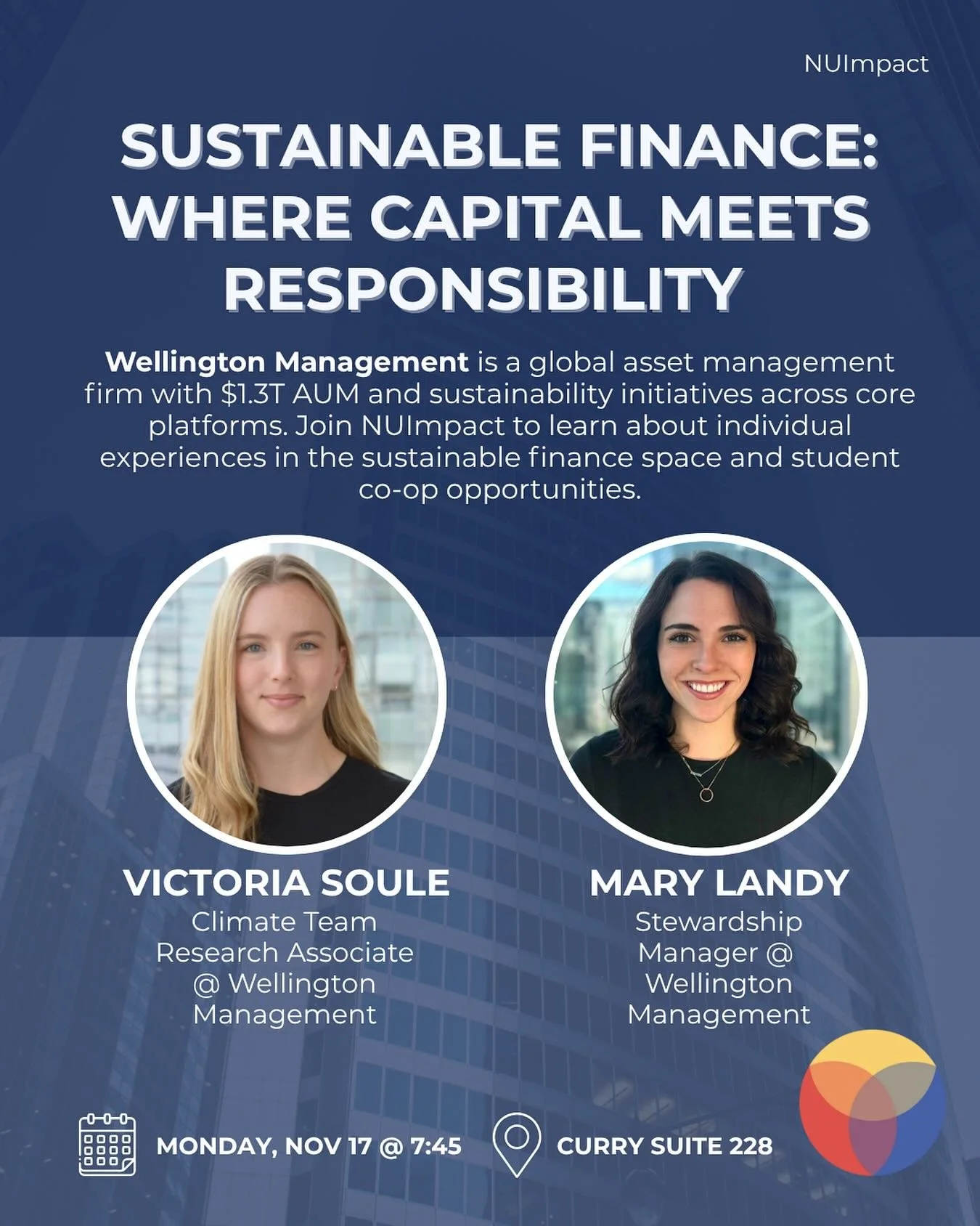 🌱Curious how finance and sustainability intersect? 

Come meet Victoria Soule and Mary Landy from Wellington Management as they share their paths in sustainable investing and discuss co-op opportunities for students this Monday, November 17th!