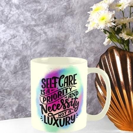'selfcare is a priority' quote mug