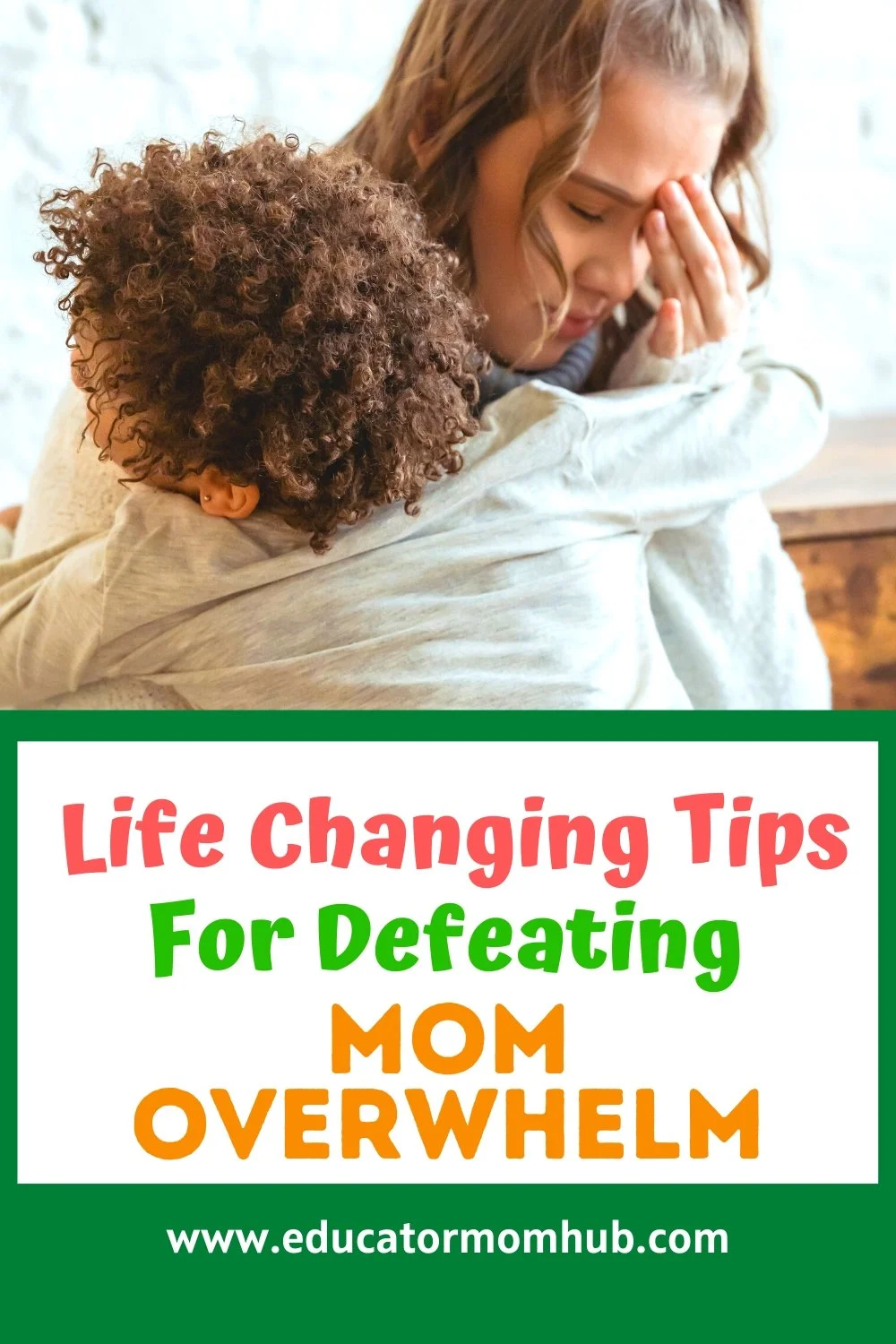 Life-Changing Tips for Overwhelmed Moms to Stay Organized and Calm ...