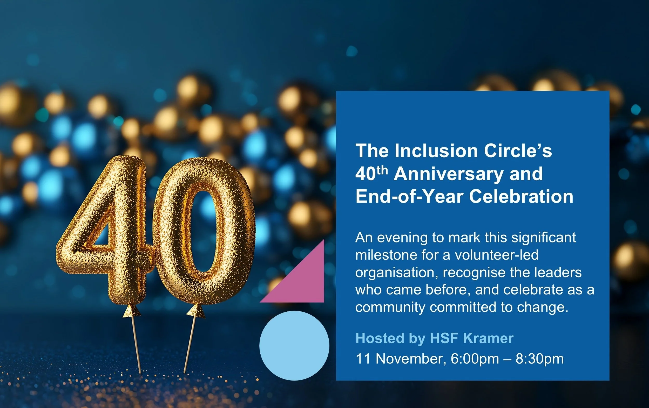 The Inclusion Circle’s 40th Anniversary and End-of-Year Celebration