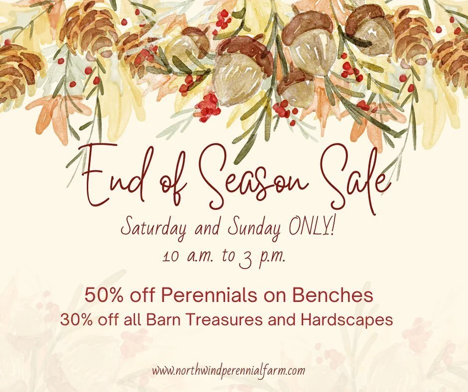Our final weekend of the growing season is one you won&rsquo;t want to miss!
We look forward to seeing you at the farm!
#northwindperennialfarm 
#explorewisconsin 
#cultivateeducateinspire 
#perennialgarden 
#fountains 
#statuary 
#ironwork