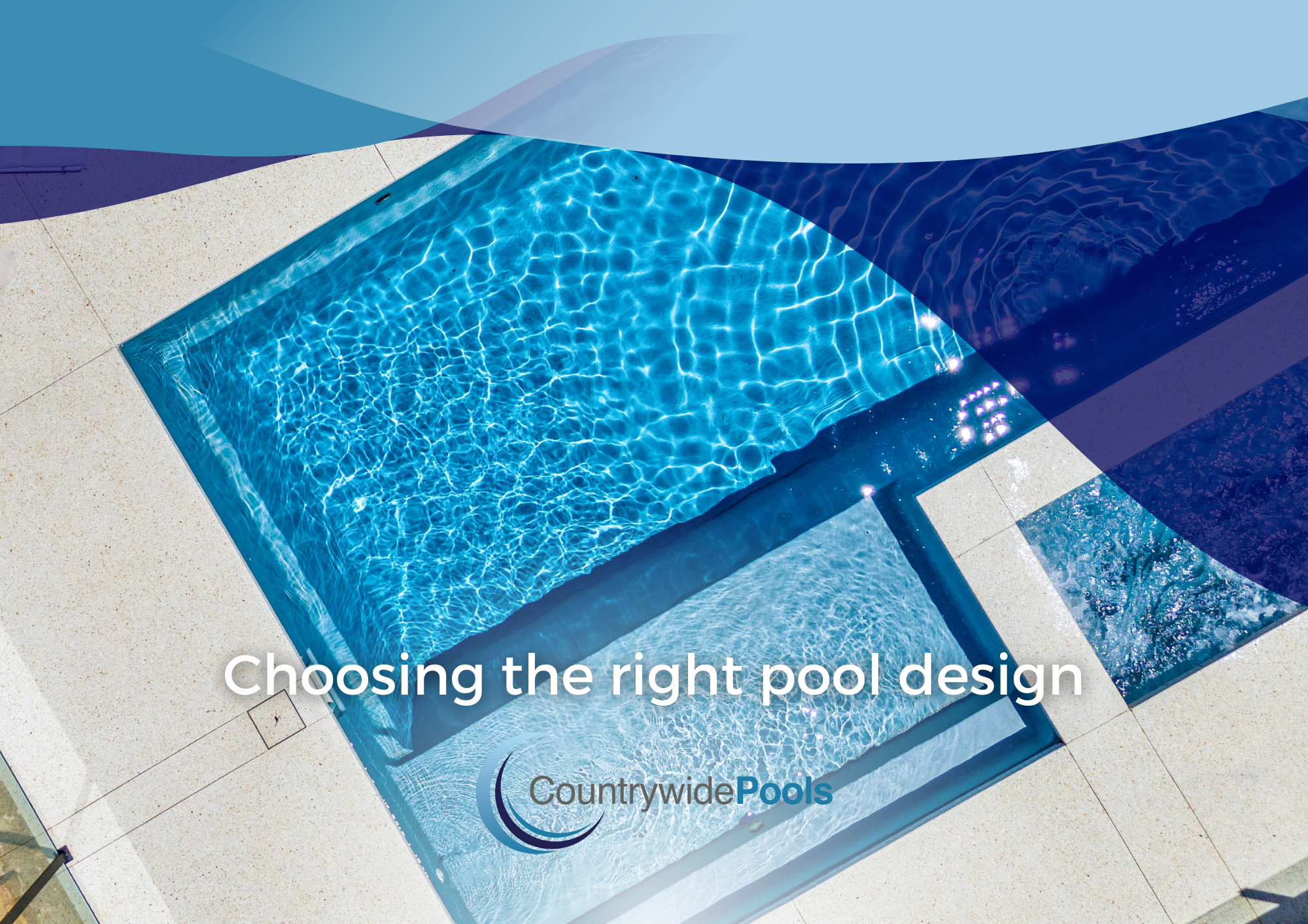 Choosing the right Pool Design