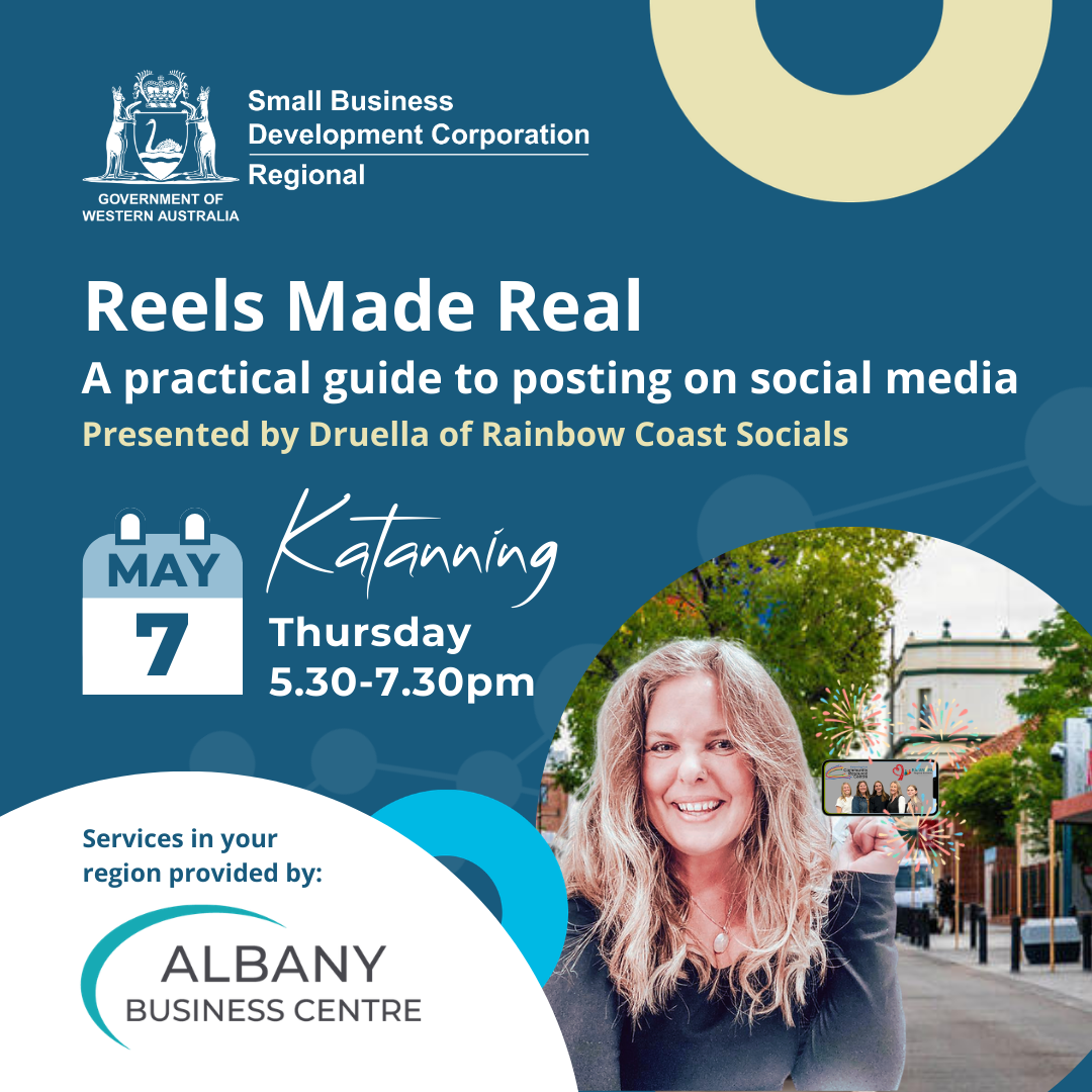 Reels Made Real: A Practical Guide to Posting on Social Media for business - Katanning