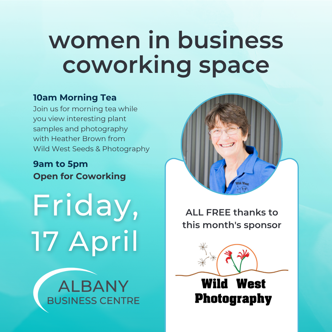 Women in Business Coworking Day – Sponsored by Wild West Seeds &amp; Photography