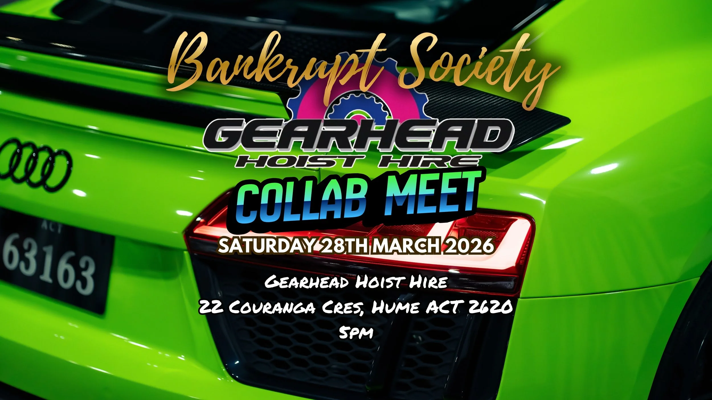 Bankrupt Society X Gearhead Hoist Hire Collab Meet