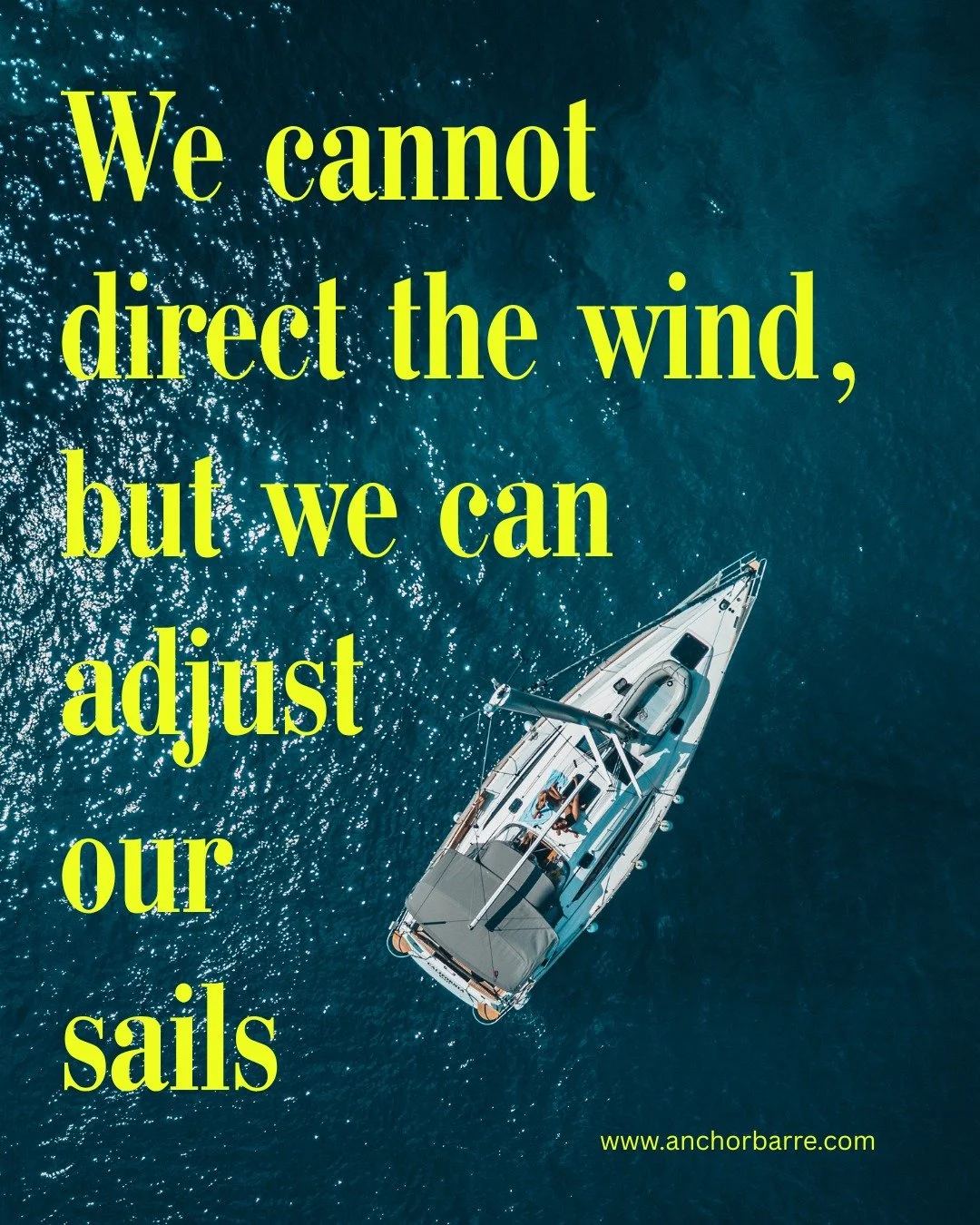 YOU cannot control everything...YOU can control something.