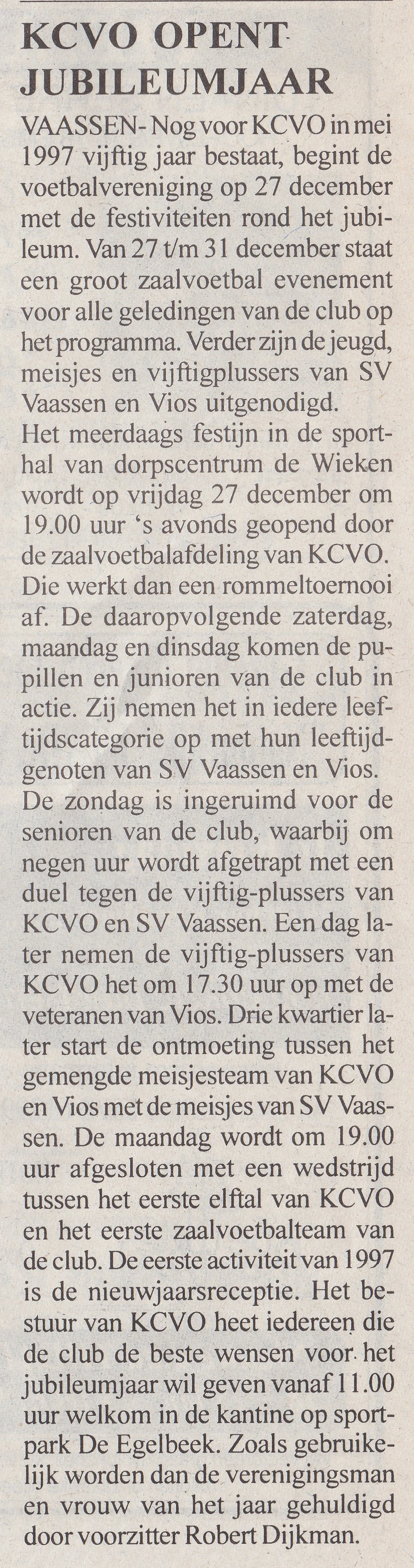 KCVO opent jubileumjaar; 1996