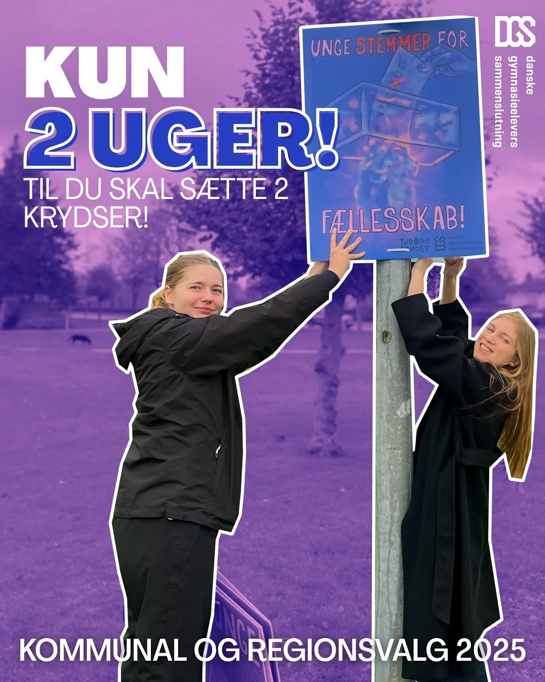 KUN 2 uger!
S&aring; skal du s&aelig;tte 2 krydser.

Inden du stemmer:

- Find ud af, hvor dit lokale valgsted ligger.

- Tag en valgtest og find ud af, hvem du er mest enig med.

- Og vigtigst af alt: G&aring; ned og stem!