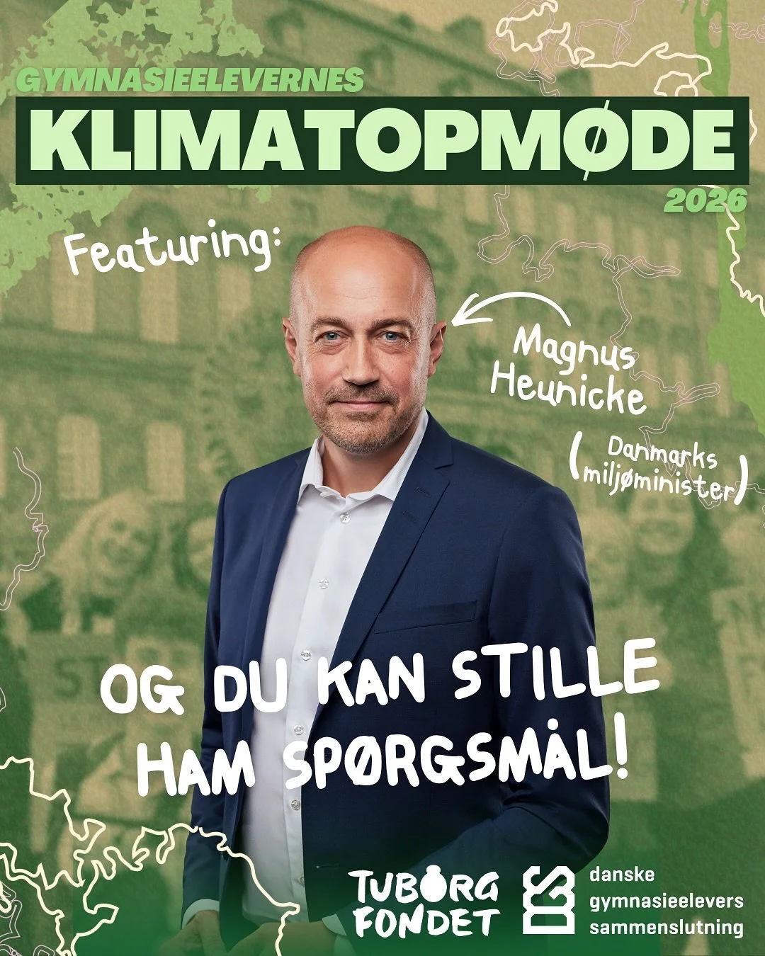 Milj&oslash;minister Magnus Heunicke kommer til klimatopm&oslash;de! Vi er s&aring; glade for, at vores milj&oslash;minister kommer med p&aring; dette &aring;rs klimatopm&oslash;de. Og han kommer for at svare p&aring; JERES sp&oslash;rgsm&aring;l. Sk