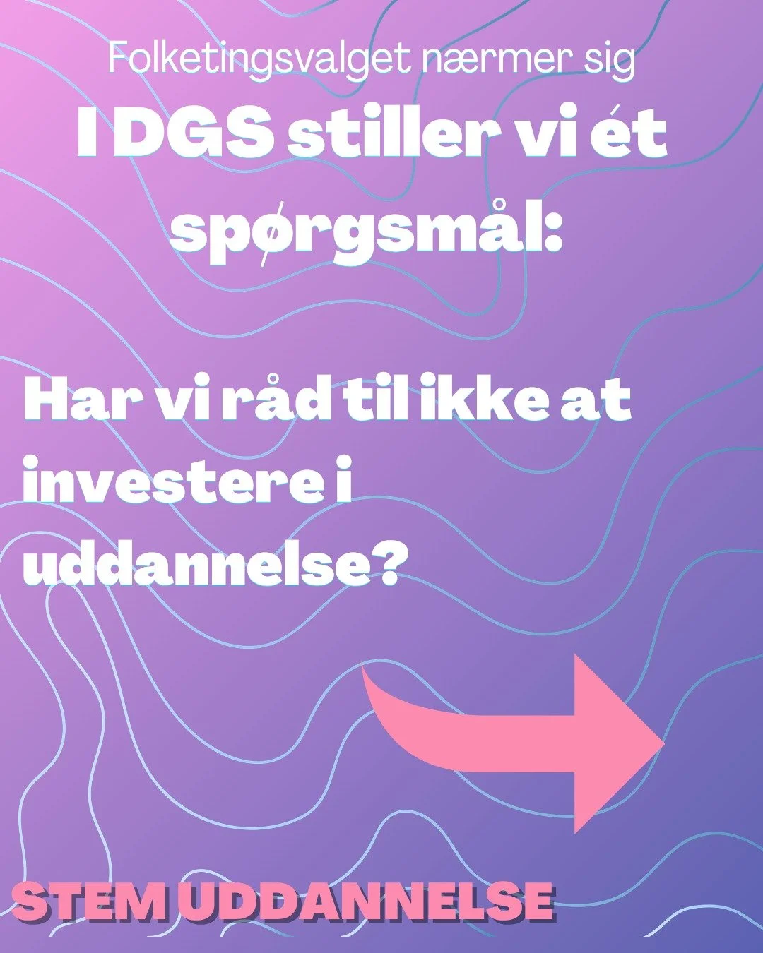 Invester i uddannelse, invester i vores fremtid #stemuddannelse