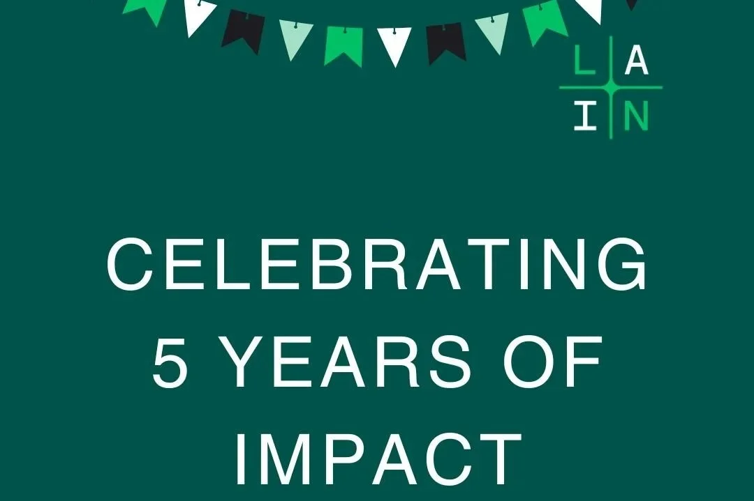 LAIN celebrates five years of impact for London and Londoners&nbsp;