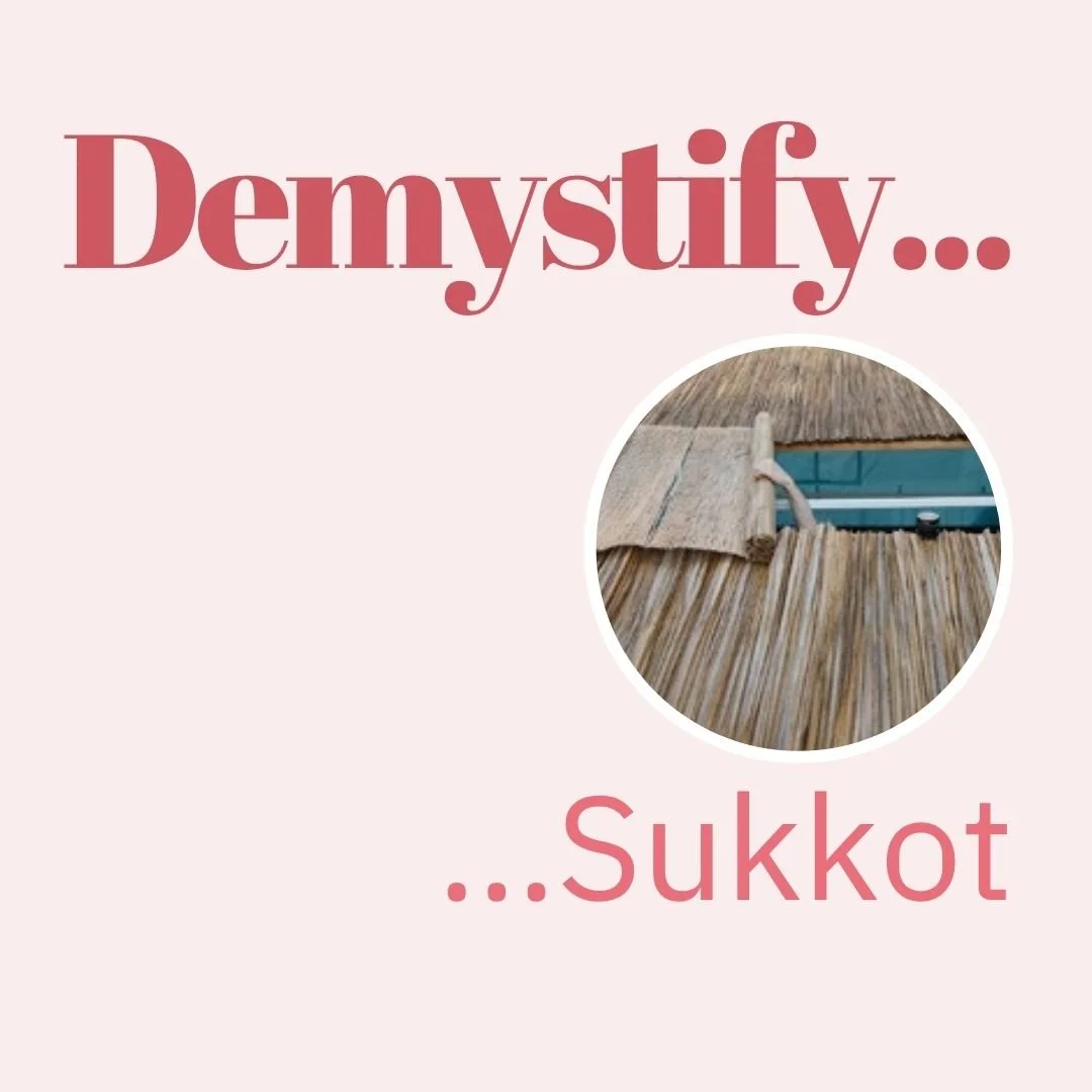 Demystify... Sukkot!