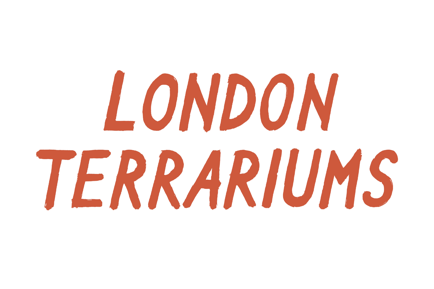 Text reading 'London Terrarium' with a black background and red lettering.